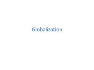 Globalization and Its Impacts