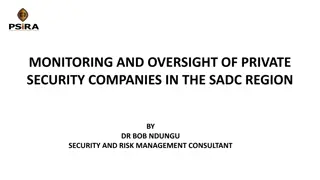 Challenges in Monitoring and Oversight of Private Security Companies in the SADC Region