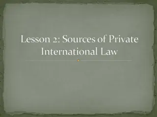 Private International Law: Key Principles and Treaty Regimes