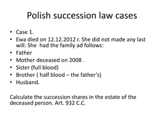 Polish Succession Law Cases: Inheritance Scenarios and Legal Considerations