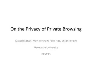 Investigating the Privacy Risks of Private Browsing