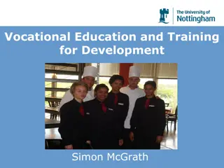 Challenges and Rethinking in Vocational Education and Training for Development