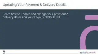 How to Update Payment and Delivery Details for Your Loyalty Order