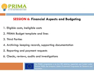 Financial Aspects and Budgeting in PRIMA Programme