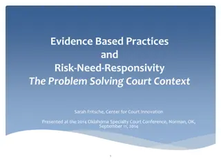 Evidence-Based Practices and Risk-Need-Responsivity in Problem-Solving Courts