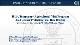 Department of Labor 2024 H-2A Worker Protection Final Rule Overview