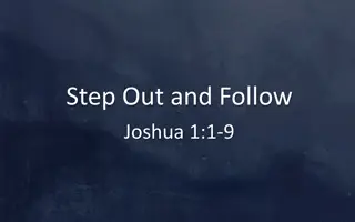 Following God's Guidance: Lessons from Joshua 1:1-9