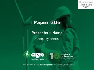 Guidelines for Successful Presentation at Cigre SA Conference