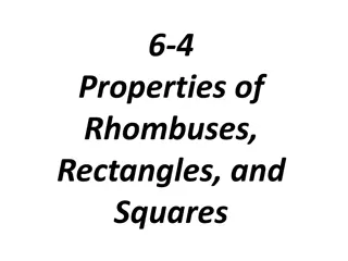 Properties and Theorems of Rhombuses, Rectangles, and Squares