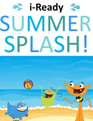 i-Ready Summer Splash Program Details and Login Instructions