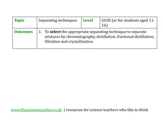 Techniques for Separating Mixtures: A GCSE Guide