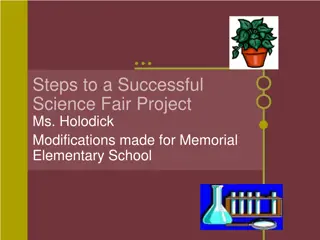 Steps to a Successful Science Fair Project for Memorial Elementary School