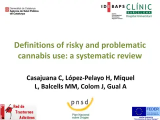 Definitions and Criteria for Risky and Problematic Cannabis Use: A Review