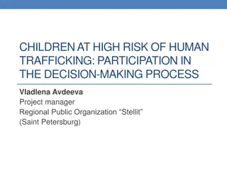 Child Participation in Decision-Making Process for Combating Human Trafficking