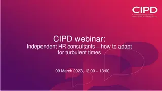 Adapting HR Consultancy for Turbulent Times - CIPD Webinar