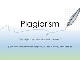 Plagiarism: Citing Sources Ethically