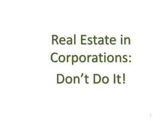 Pitfalls of Real Estate Ownership in Corporations