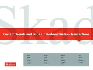 Overview of Redomiciliation Transactions and Section 7874 Implications