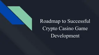 PPT for crypto casino game development