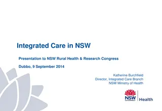 Challenges and Solutions in NSW Integrated Healthcare Strategy