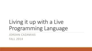 Exploring Live Programming Languages and Testing Approaches