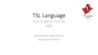 Introduction to TSL Language and AOS Engine Family by David Simmons