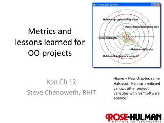 Metrics and Lessons Learned for Object-Oriented Projects