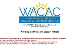 Insights on Advising Division III Student-Athletes and Recruiting Strategies