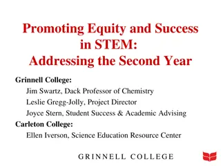 Promoting Equity and Success in STEM: Addressing Second-Year Challenges in College