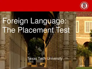 Foreign Language Placement Test Information at Texas Tech University