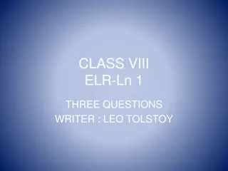 The Three Questions by Leo Tolstoy