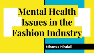 Mental Health Challenges in the Fashion Industry