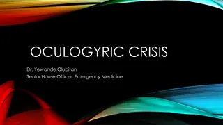 Understanding Oculogyric Crisis: Symptoms, Causes, and Management