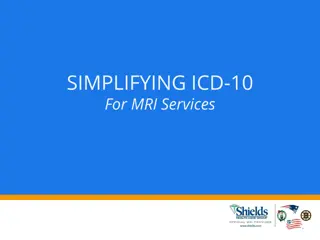 Simplifying ICD-10 for MRI Services Overview