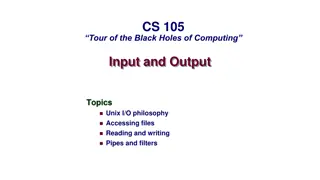 Exploring Unix Input and Output Topics in CS.105