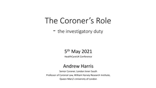 Understanding the Role of a Coroner in the Investigatory Process