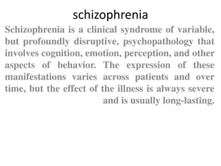 Schizophrenia: Symptoms and Impact