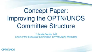 Enhancing OPTN/UNOS Committee Structure for Improved Collaboration