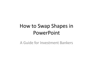 Enhancing Financial Presentations with Shape Swapping in PowerPoint