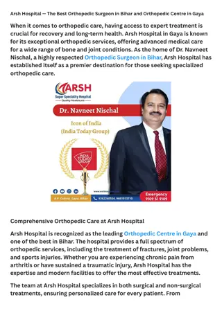 Arsh Hospital — The Best Orthopedic Surgeon in Bihar and Orthopedic Centre in Gaya