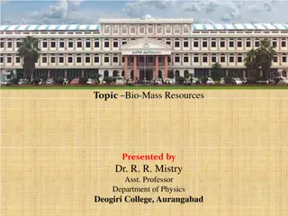 Biomass Resources: A Sustainable Energy Source Explored by Dr. R. R. Mistry