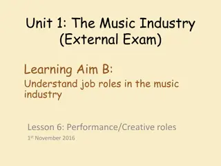 Exploring Performance and Creative Roles in the Music Industry