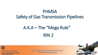 Safety and Integrity Enhancements for Gas Transmission Pipelines