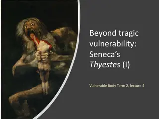 Insights into Seneca the Younger and His Philosophical Tragedies