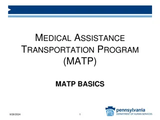 Pennsylvania's Medical Assistance Transportation Program (MATP)