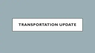 Transportation Budget and Funding Update