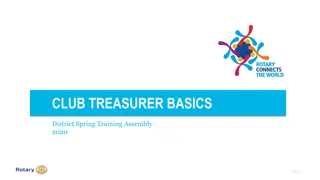 Club Treasurer Basics and Financial Controls for District Spring Training Assembly 2020