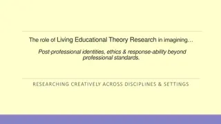 Exploring Living Educational Theory Research in Professional Development