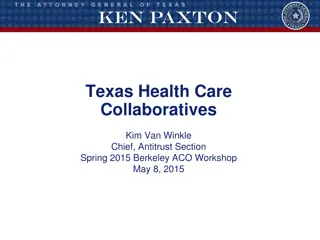 Texas Health Care Collaboratives: Enhancing Quality and Efficiency in Healthcare Delivery