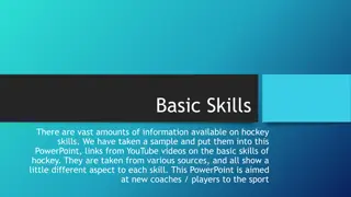 Comprehensive Guide to Hockey Skills for New Coaches and Players